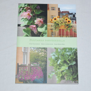 Puutarha parvekkeella